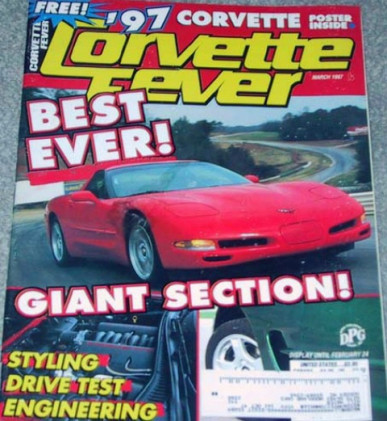 CORVETTE FEVER 1997 MAR - '71 LS5, NEW C5s, X-5, '63-67 IGNITIONS,'63 STING RAY